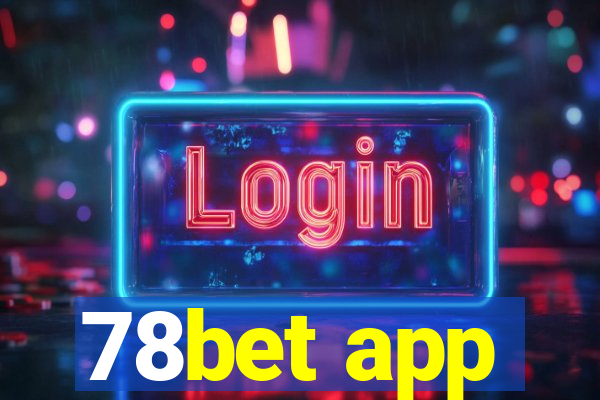 78bet app